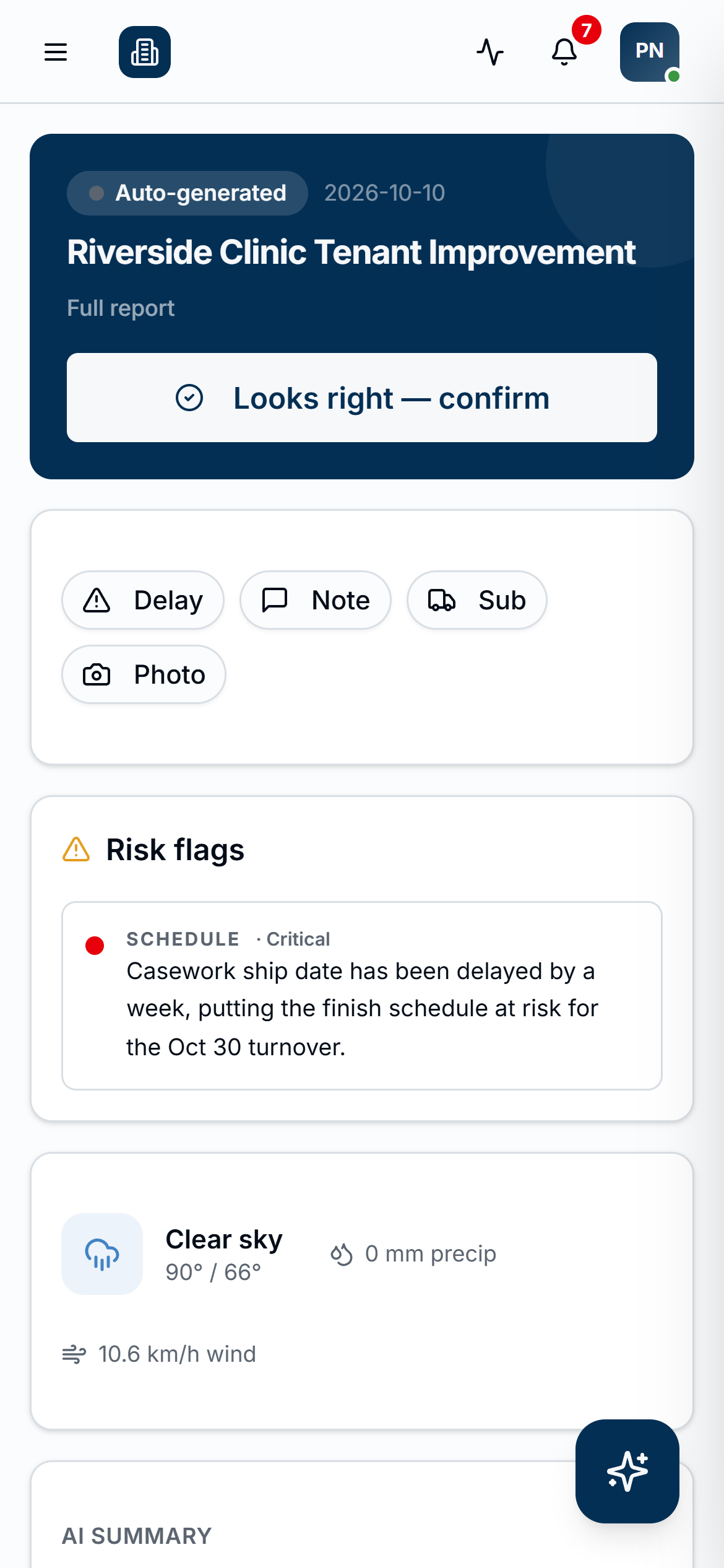 The daily report field review in a phone browser, with a Confirmed status, quick-add chips for Delay, Note, Sub and Photo, and risk flags.